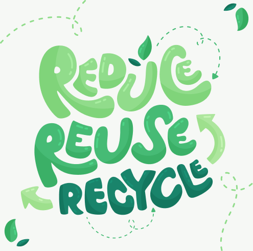 Reduce, Reuse, Recycle